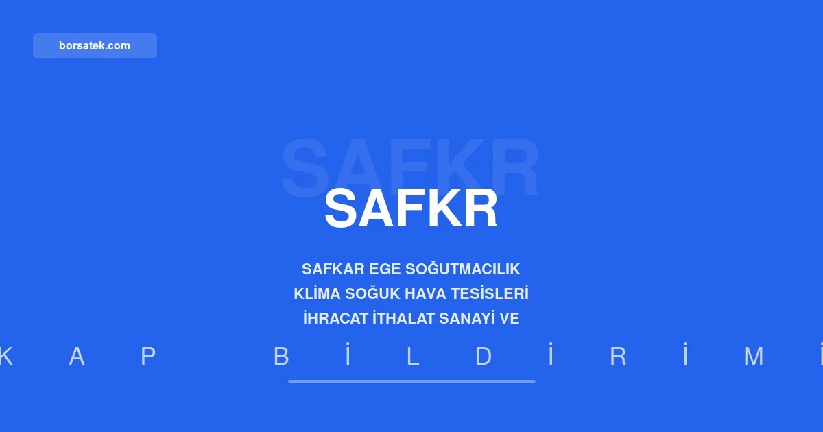 Safkar Ege Soฤutmacฤฑlฤฑk'ฤฑn 2026 ilk yarฤฑ gelir tablosu Menemen Vergi Dairesi'ne sunuldu Borsatek