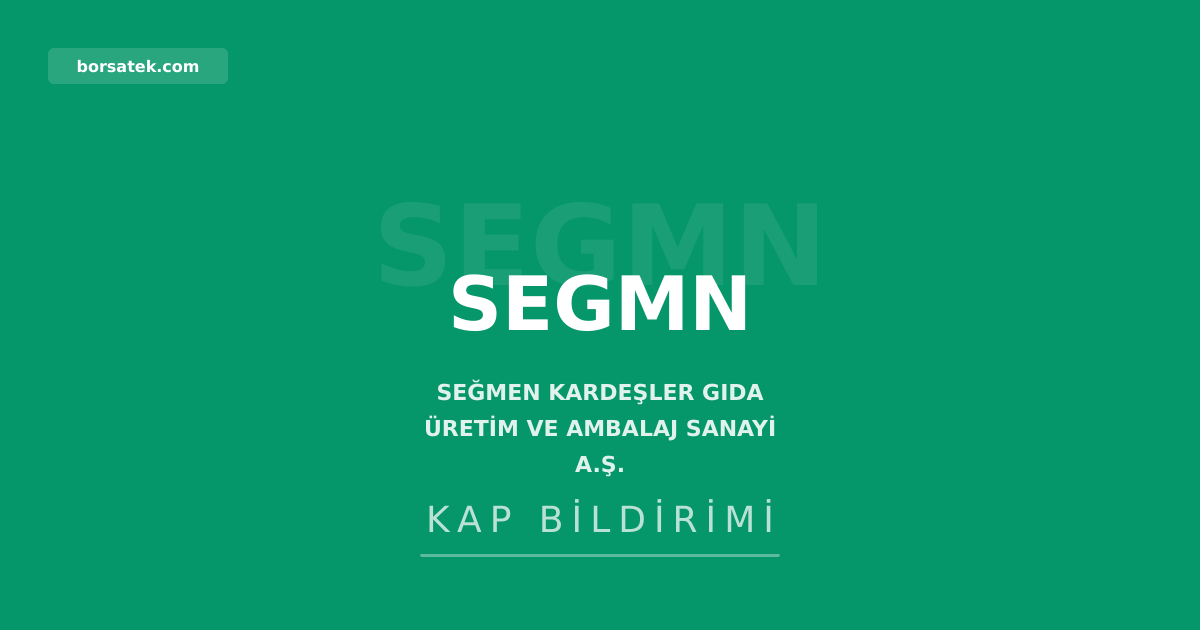 SEGMN'de yรผzde 74,85'lik pay devrine Rekabet Kurulu'ndan onay Borsatek