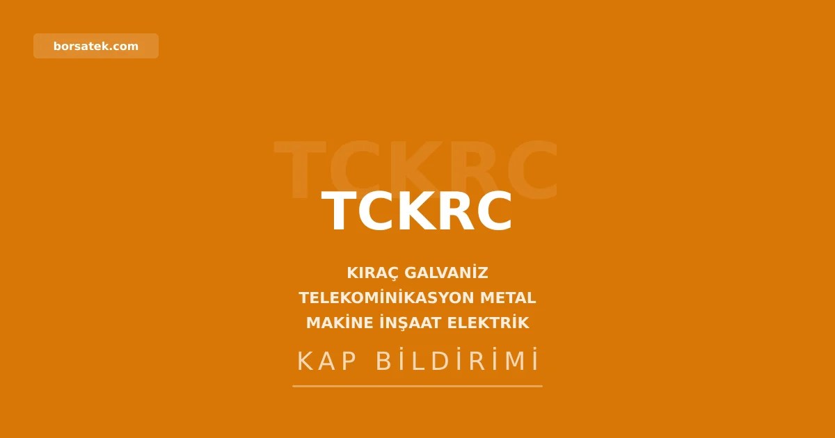 Kıraç Galvaniz'de bağımsız yönetim kurulu üyesi değişti Borsatek