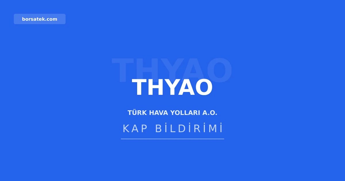 THY mayฤฑs 2026 trafik sonuรงlarฤฑnฤฑ aรงฤฑkladฤฑ Borsatek