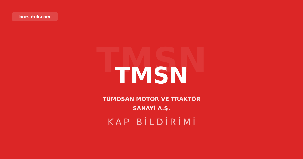 TรMOSAN'dan 31 Mart 2026 Sorumluluk Beyanฤฑ Borsatek
