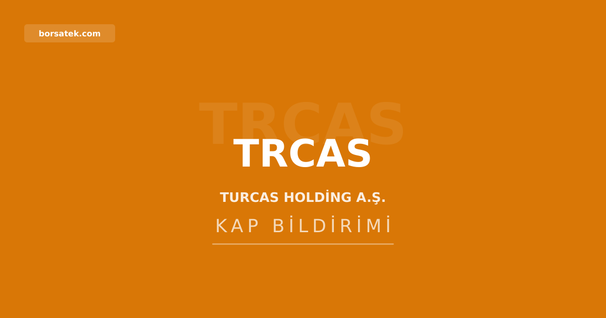 Turcas Holding'den 8 milyon dolarlık temettü kararı Borsatek