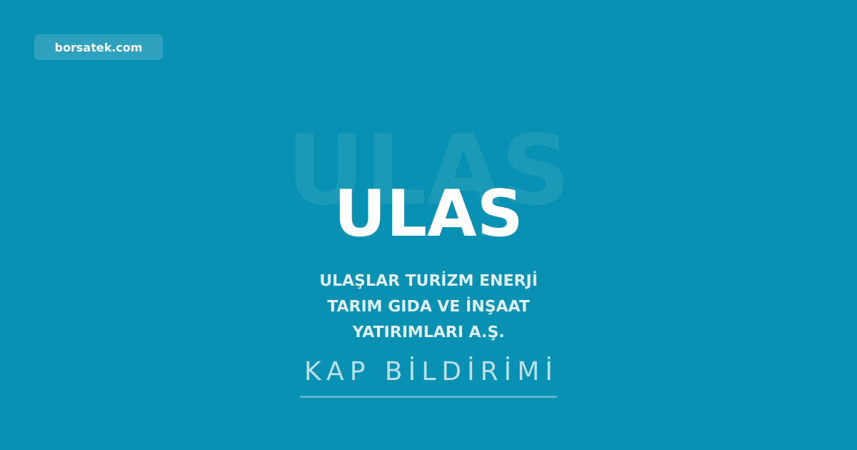 Ulaşlar Turizm, Künye Gıda'nın %50,30 hissesini 70 milyon TL'ye satın aldı Borsatek