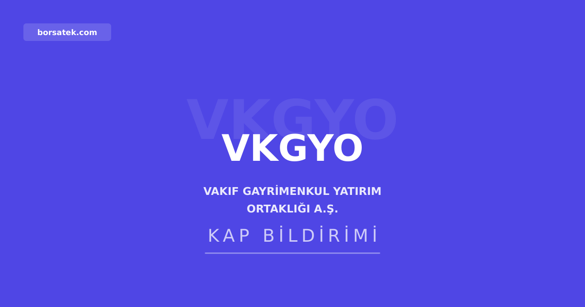 Vakฤฑf GMYO'nun ฤฐzmir Konak'taki gayrimenkulรผ iรงin deฤerleme raporu yayฤฑmlandฤฑ Borsatek