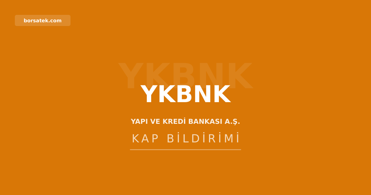 Yapı ve Kredi Bankası 12,5 milyon dolarlık borçlanma aracını itfa etti Borsatek