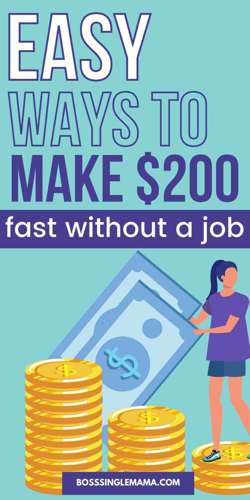 How to Make 200 Dollars Fast [21 Amazing Ways to Make Money Quickly