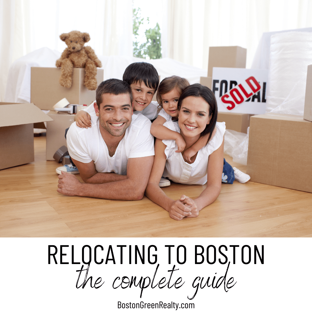 Relocating to Boston The Complete Guide Boston MA Homes & Real