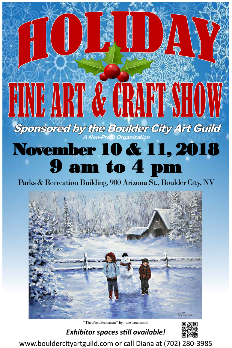 The Holiday Fine Art & Craft Show Is This Weekend Boulder City Home of Hoover Dam & Lake Mead