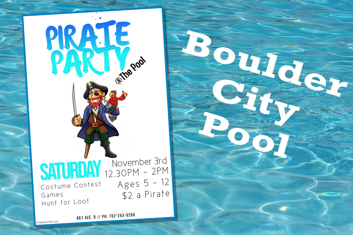 It’s A Pirate Pool Party at The Boulder City Pool Boulder City Home