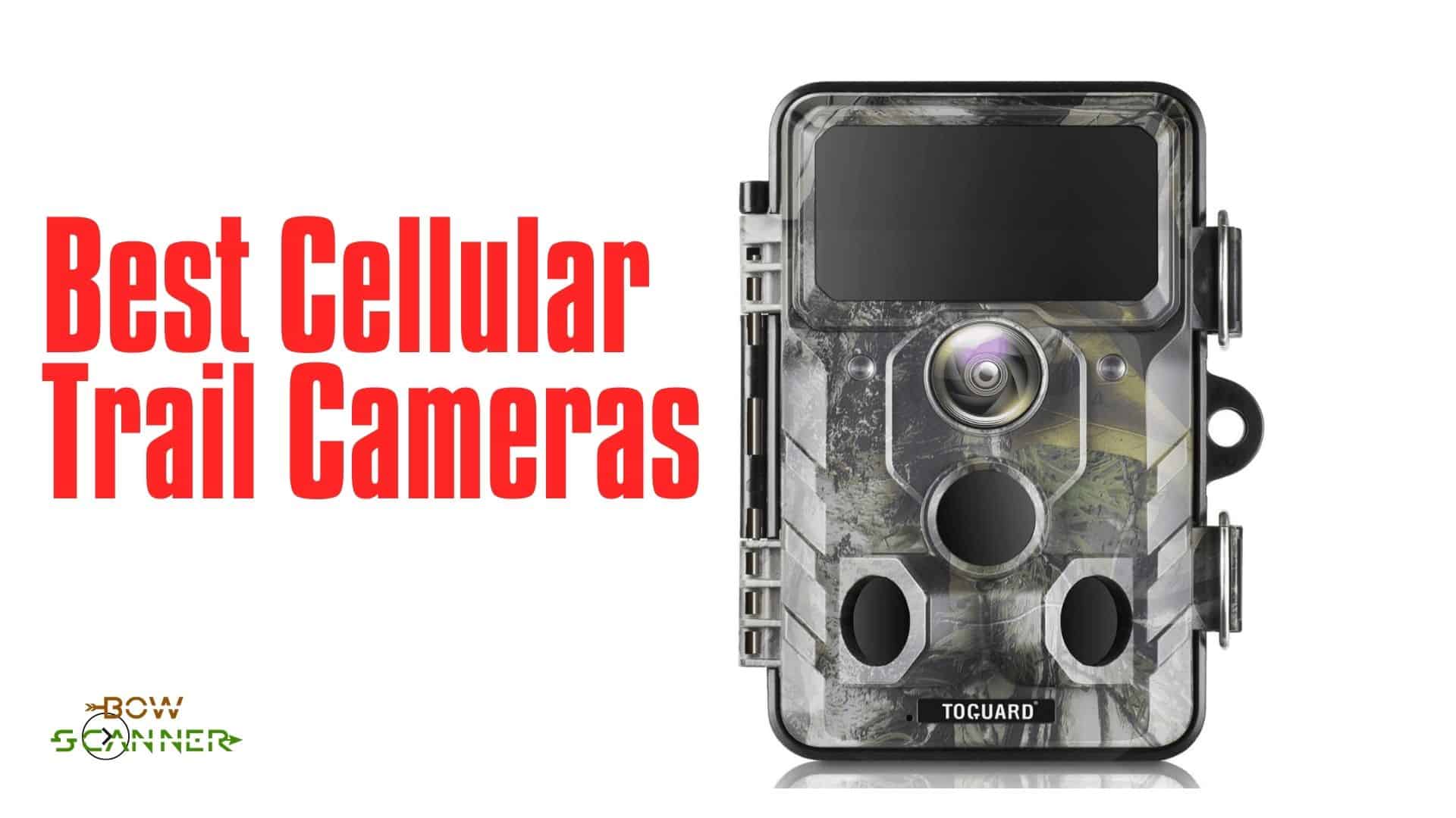 Best Cellular Trail Cameras For The Money [2021 Buyer's Guide] BowScanner