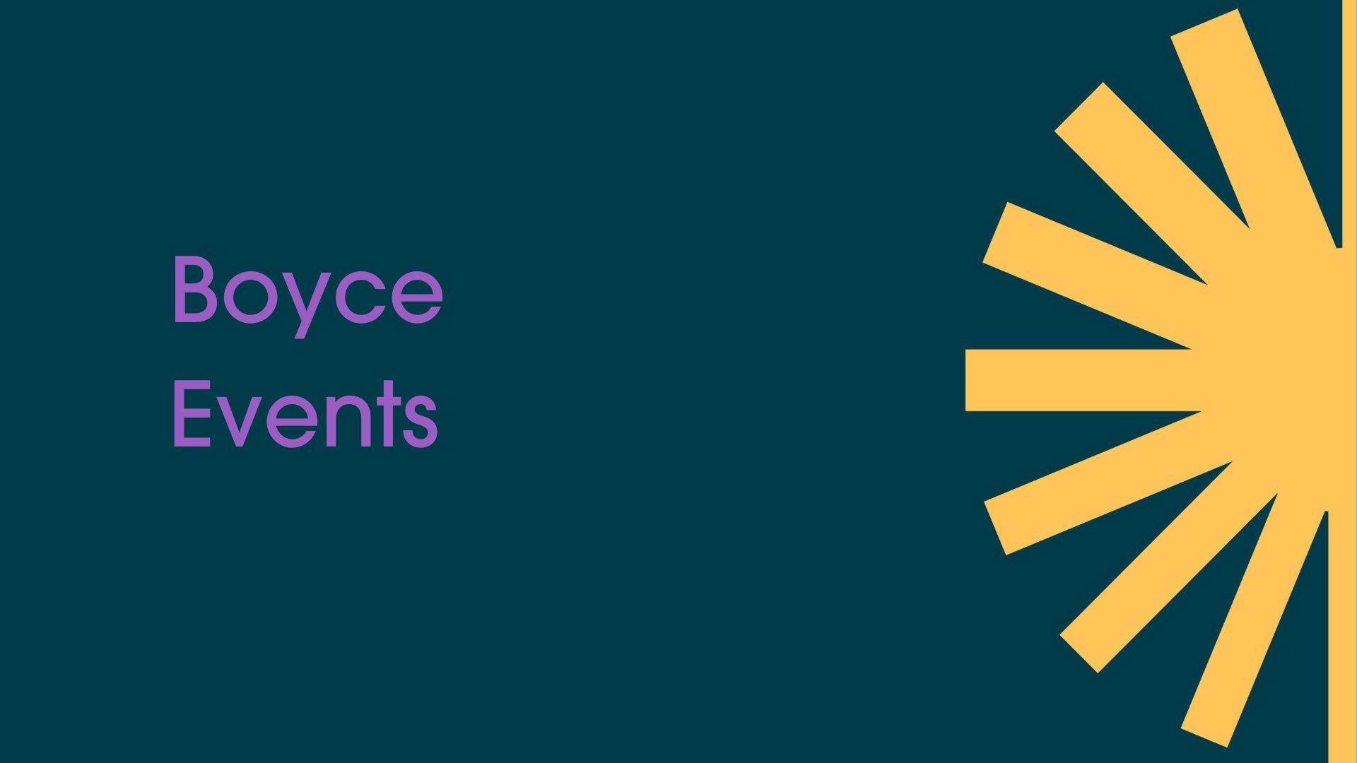 Events Resources Boyce