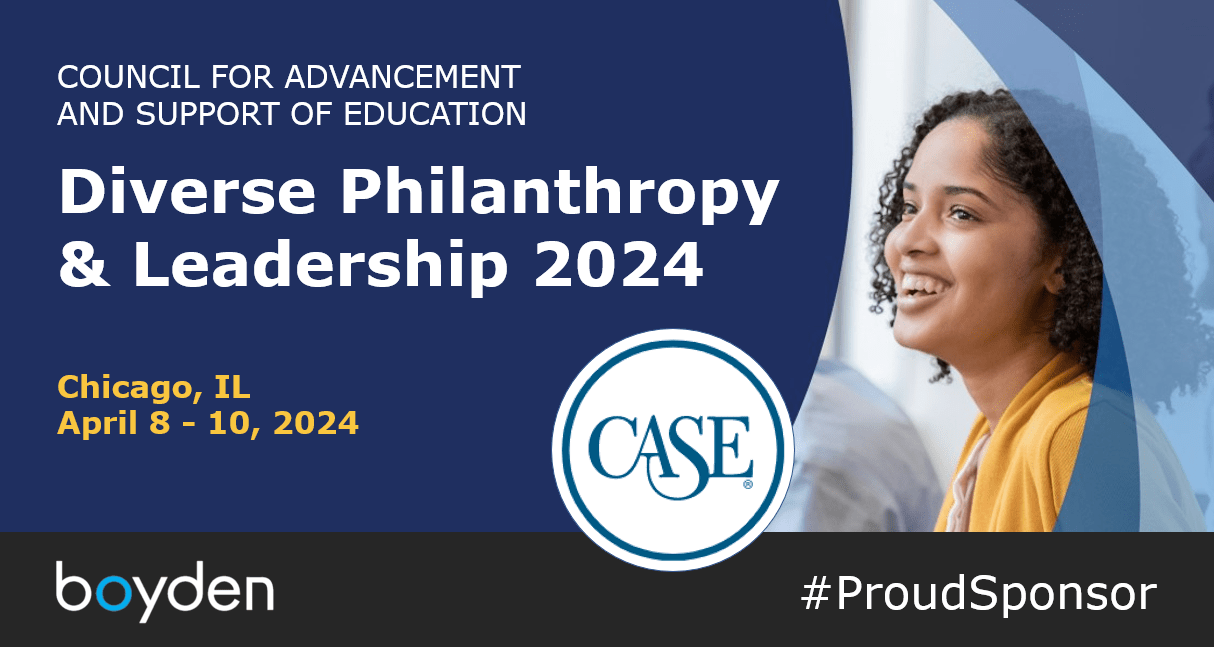 Boyden Joins as Sponsor of CASE Diverse Philanthropy and Leadership
