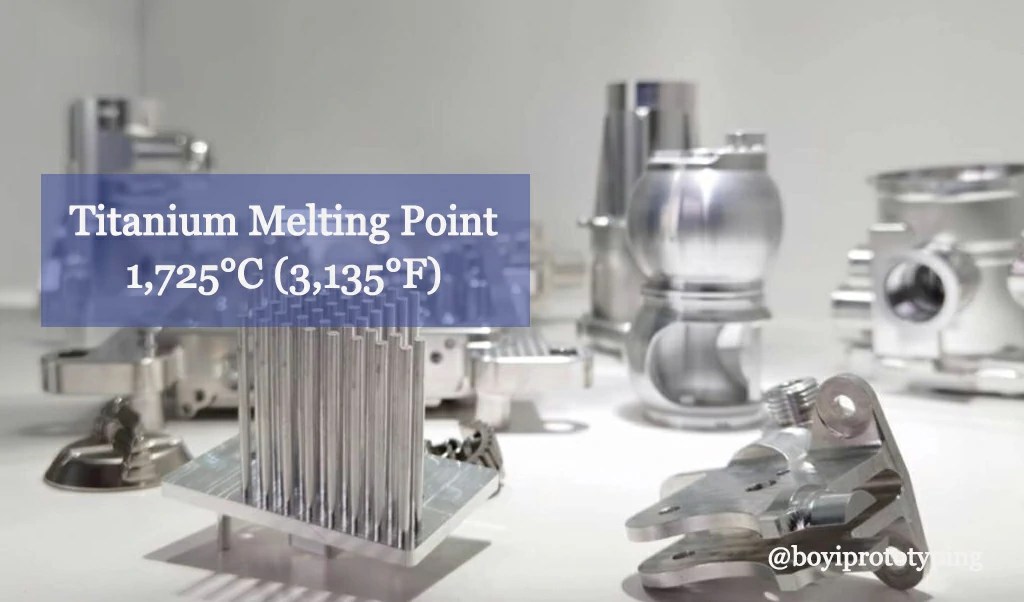 What Is the Melting Point of Titanium? The Answer Explained BOYI