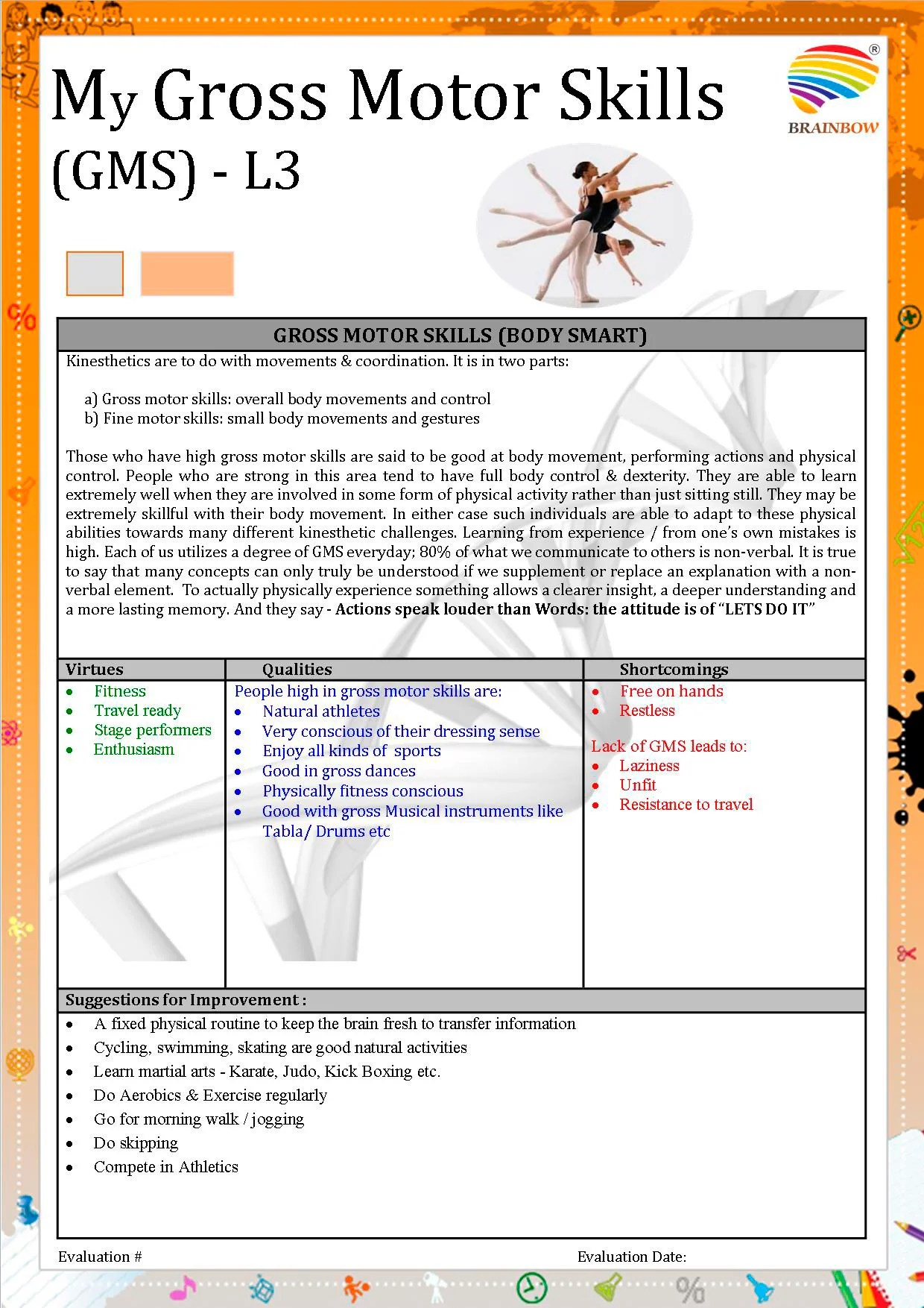 Gross Motor Skills Brainbow The Only Dermatoglyphics Testing System