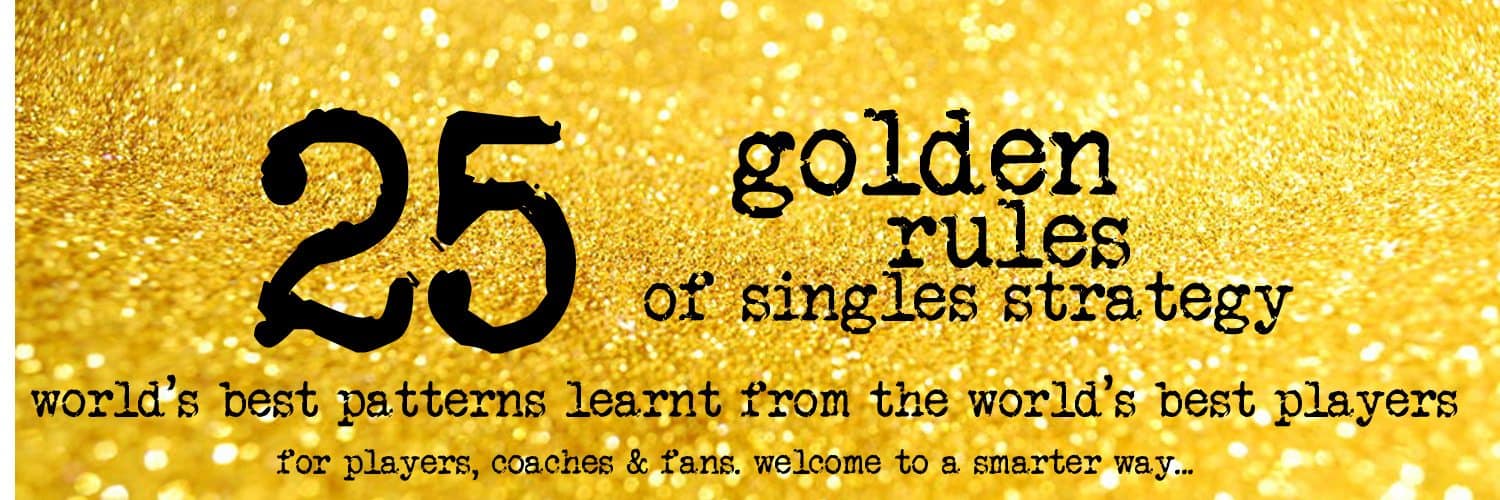 25 Golden Rules of Singles Strategy Brain Game Tennis