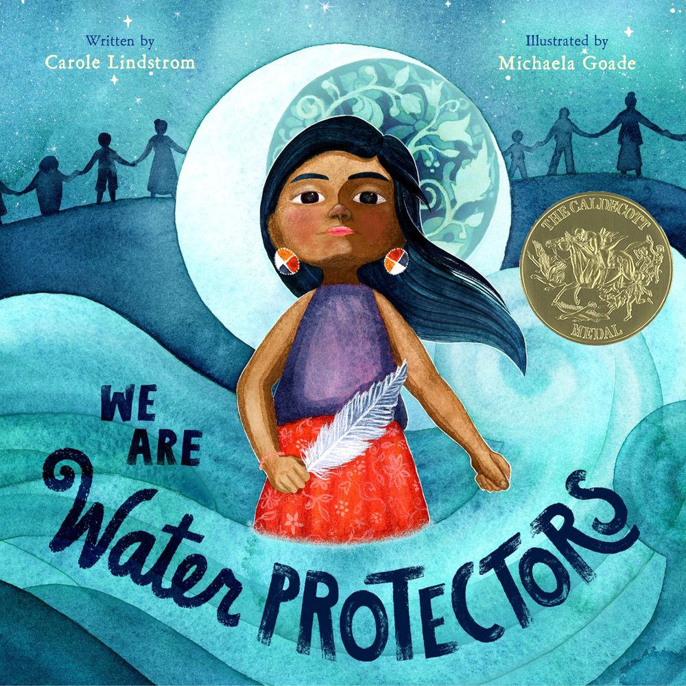 An Illustrated Celebration of Nature, Native Heritage, and the Courage to Stand Up for Earth – Brain Pickings