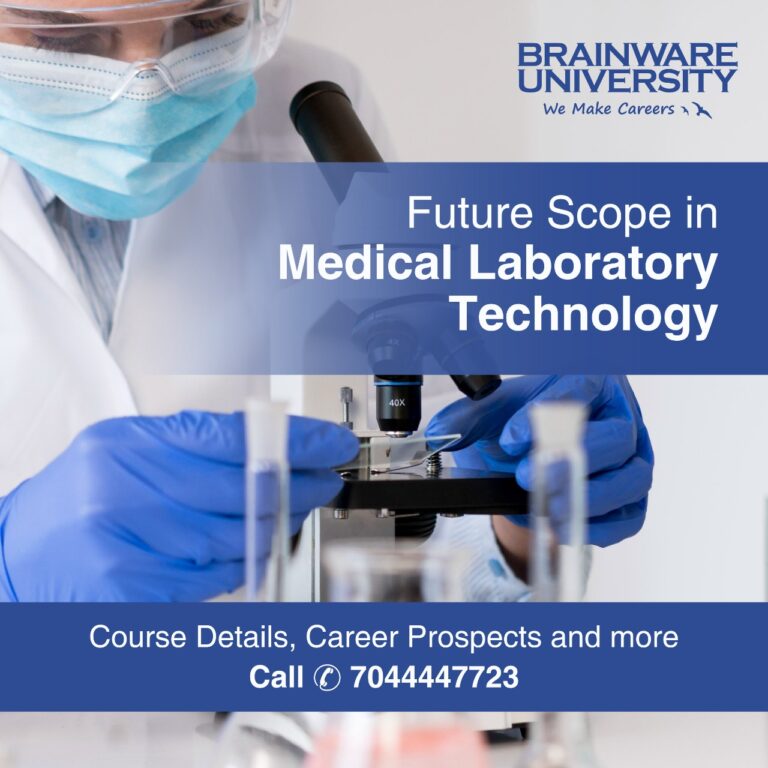 Future Scope in Medical Laboratory Technology Course Details, Career