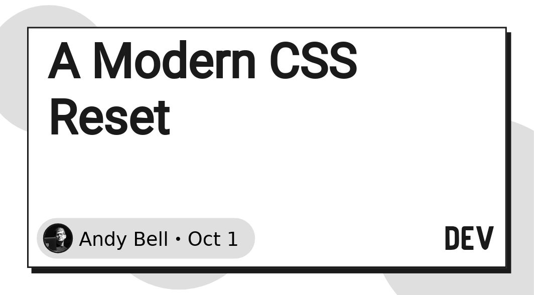 A modern CSS reset Bram.us