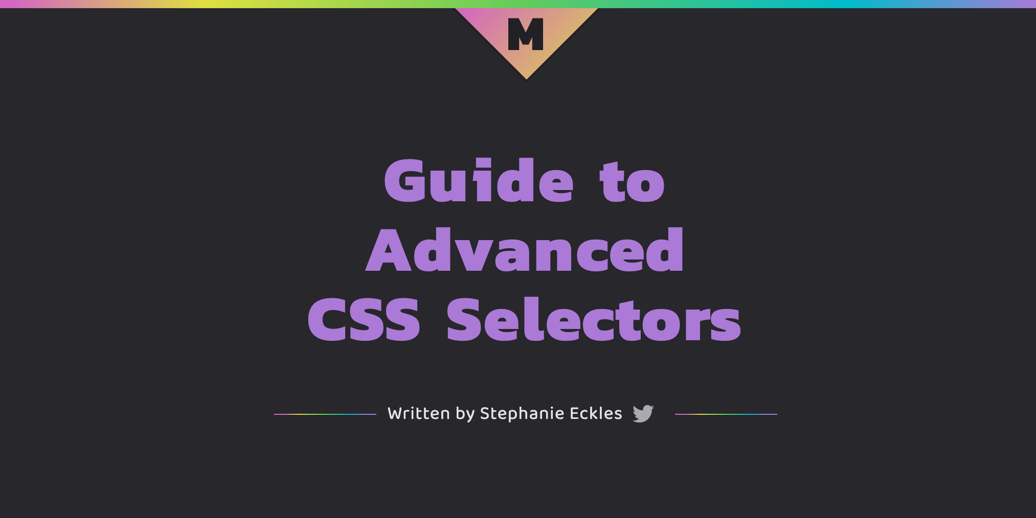 Guide to Advanced CSS Selectors Bram.us