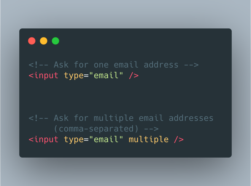 Accept several email addresses in a form with the multiple attribute Bram.us