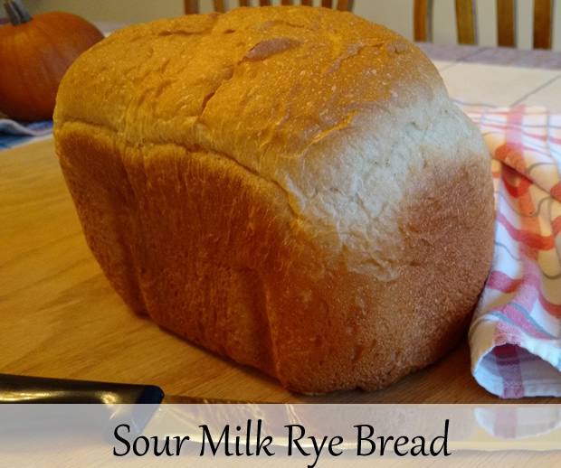 Sour Milk Rye Bread Recipe Bread Machine Recipes