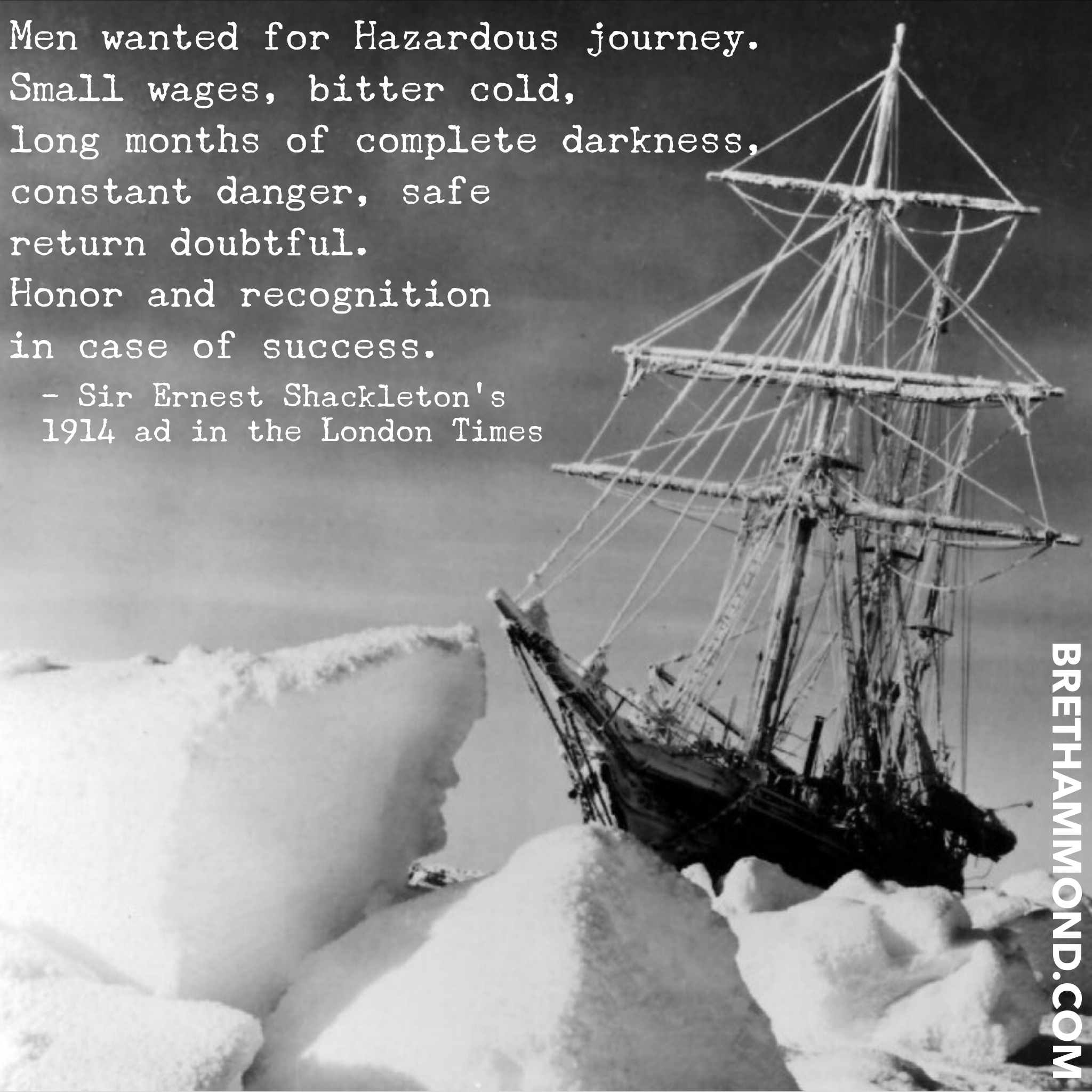 Ernest Shackleton's 1914 Ad in the London Times Bret Hammond