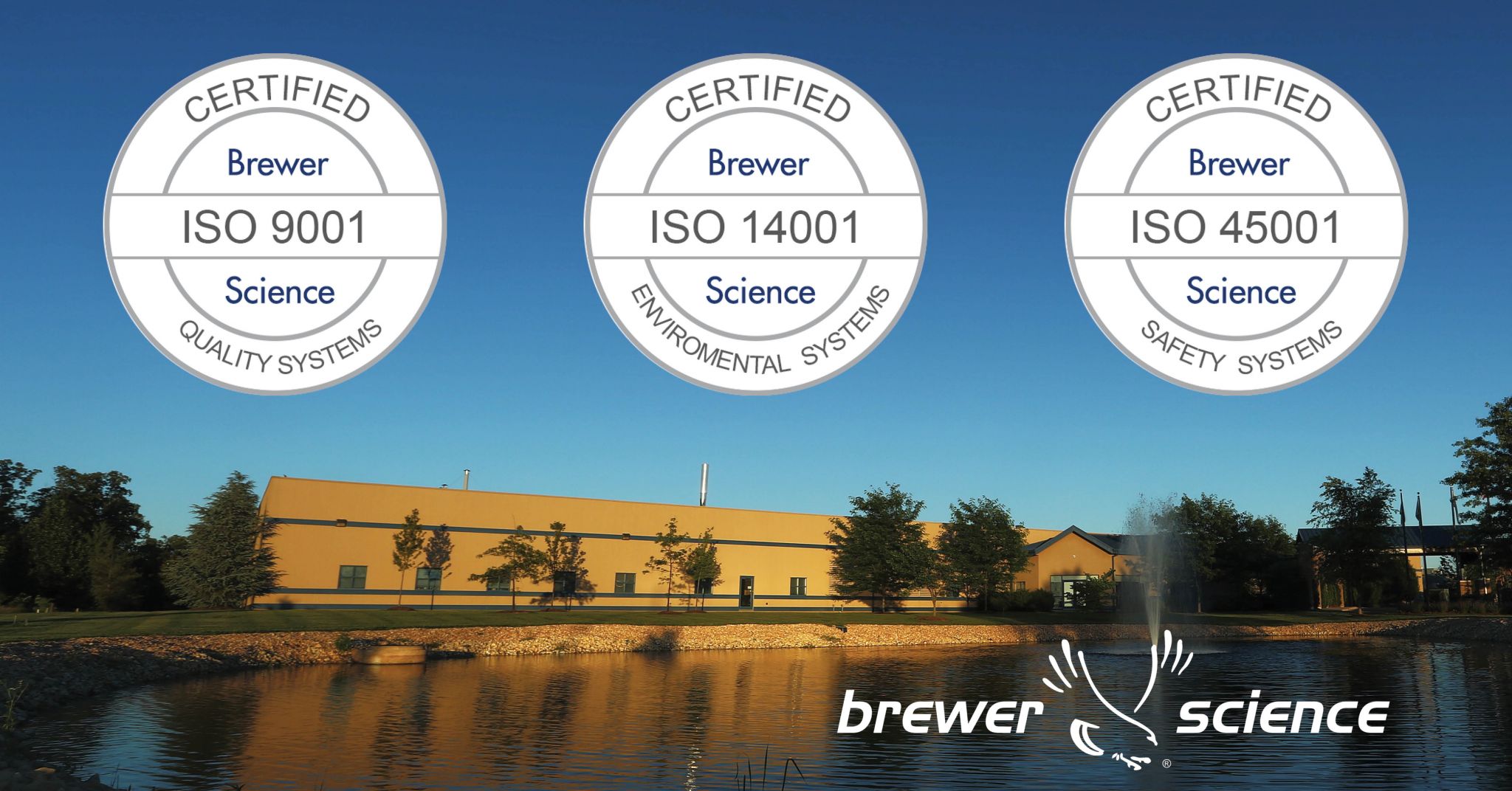 Brewer Science Achieves ISO 450012018 Brewer Science