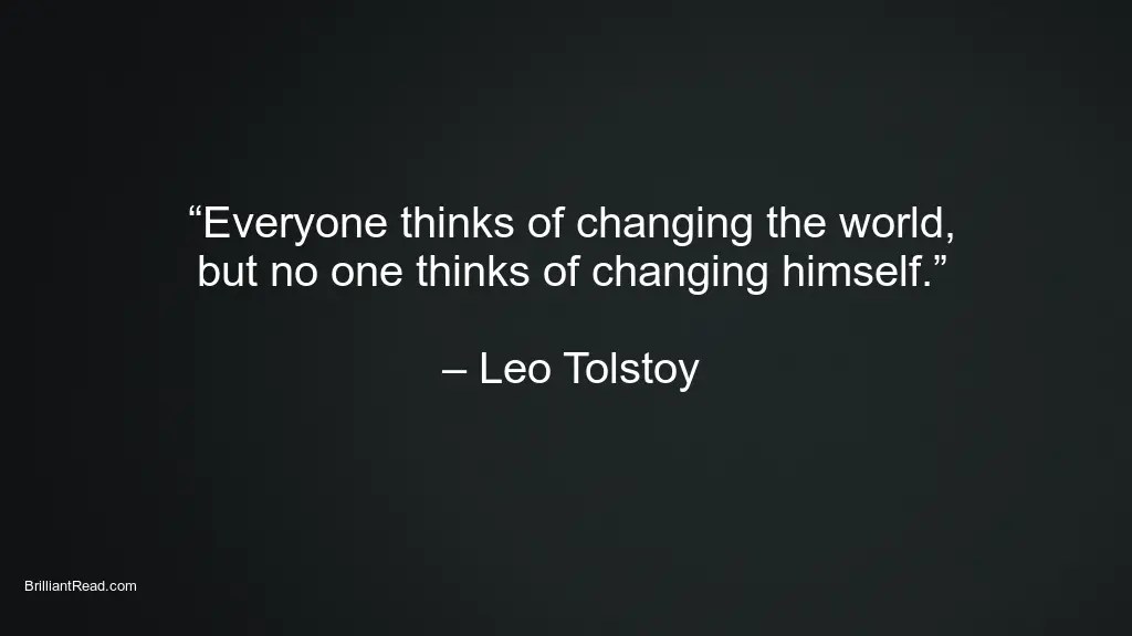 Best Leo Tolstoy Quotes On Love, Life, Change and Happiness BrilliantRead Media
