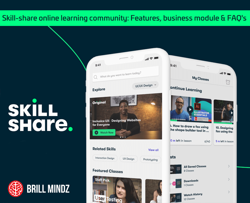 Skillshare online learning community Features, business module & FAQ's