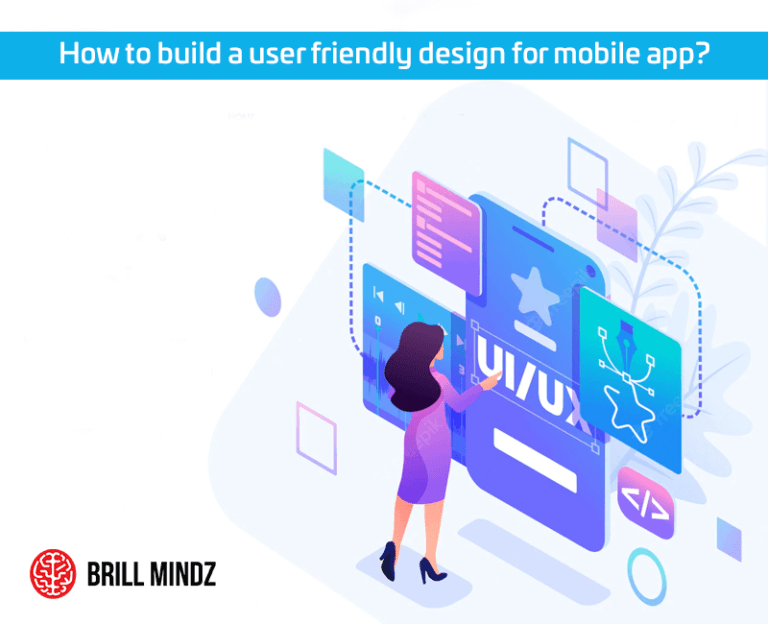How to Build a Userfriendly Design for a Mobile App 2022?(03)