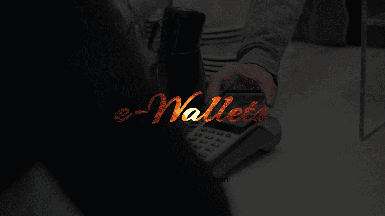 eWallets The Benefits and Risks