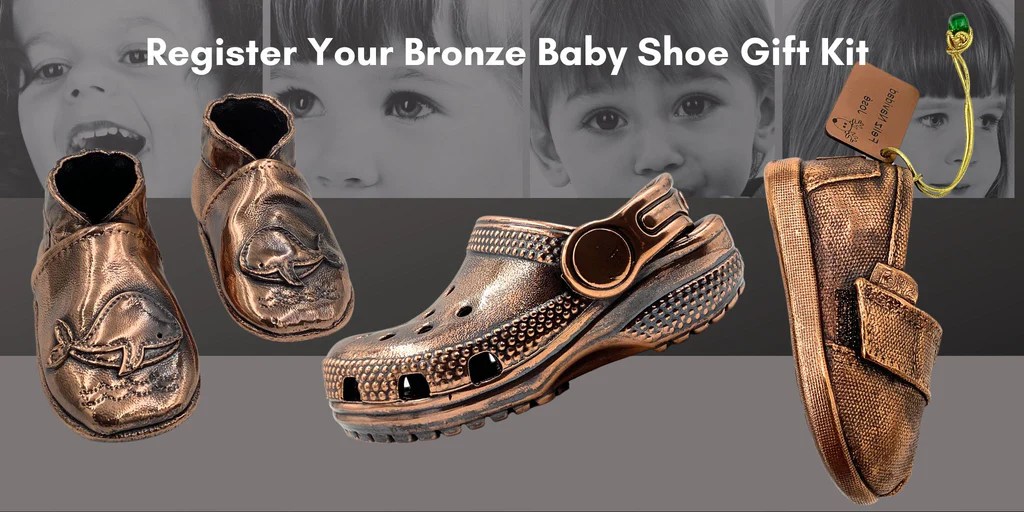 Register Your Bronze Baby Shoe Gift Kit