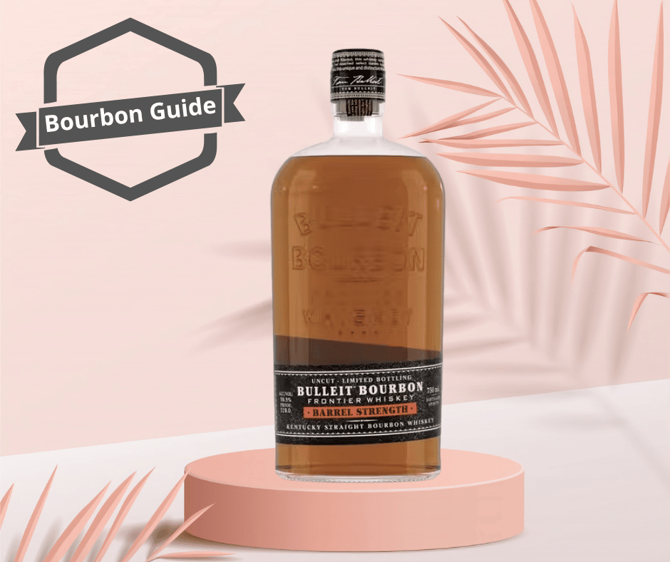 Bulleit Bourbon Barrel Strength Review 2024 Where To Buy Online & Price