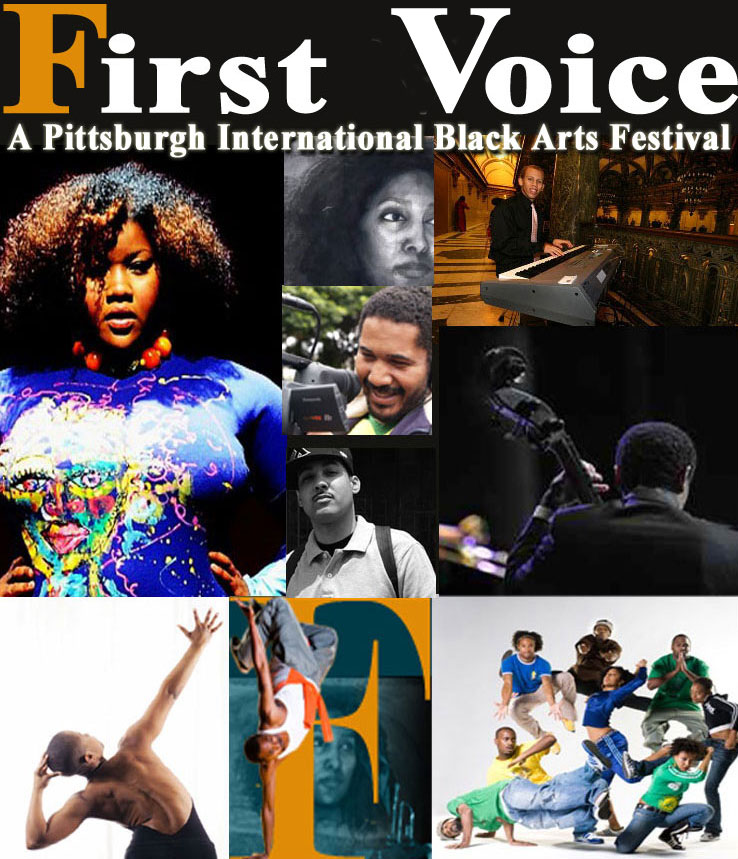 black arts festival pittsburgh 2023 First Voice A Pittsburgh International Black Arts Festival 2010 Brotha Ash Productions