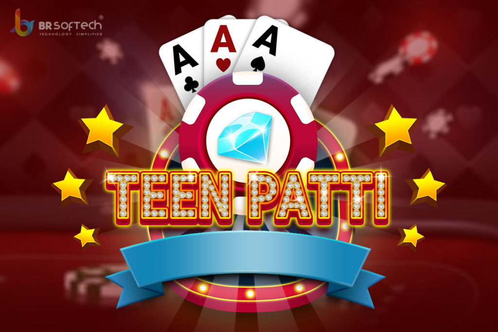 Things You Need to Know About the Teen Patti Game BR Softech