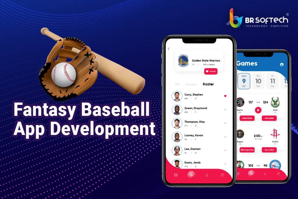 Fantasy Baseball App Development A Complete Guide BR Softech