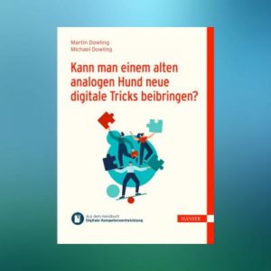 Das neue eBuch "Können Sie einem alten analogen Hund neue