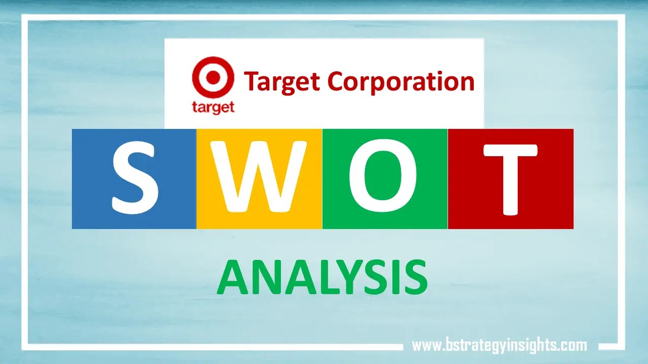 SWOT Analysis of Target What Are Target's Strengths, Weaknesses