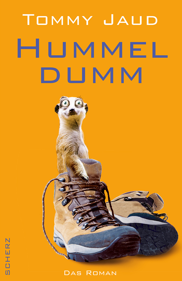 Hummeldumm von Tommy Jaud Rezension von der Buchhexe