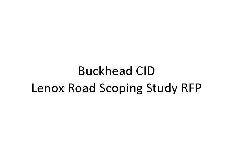 Buckhead CID releases an RFP for the Lenox Road Scoping Study