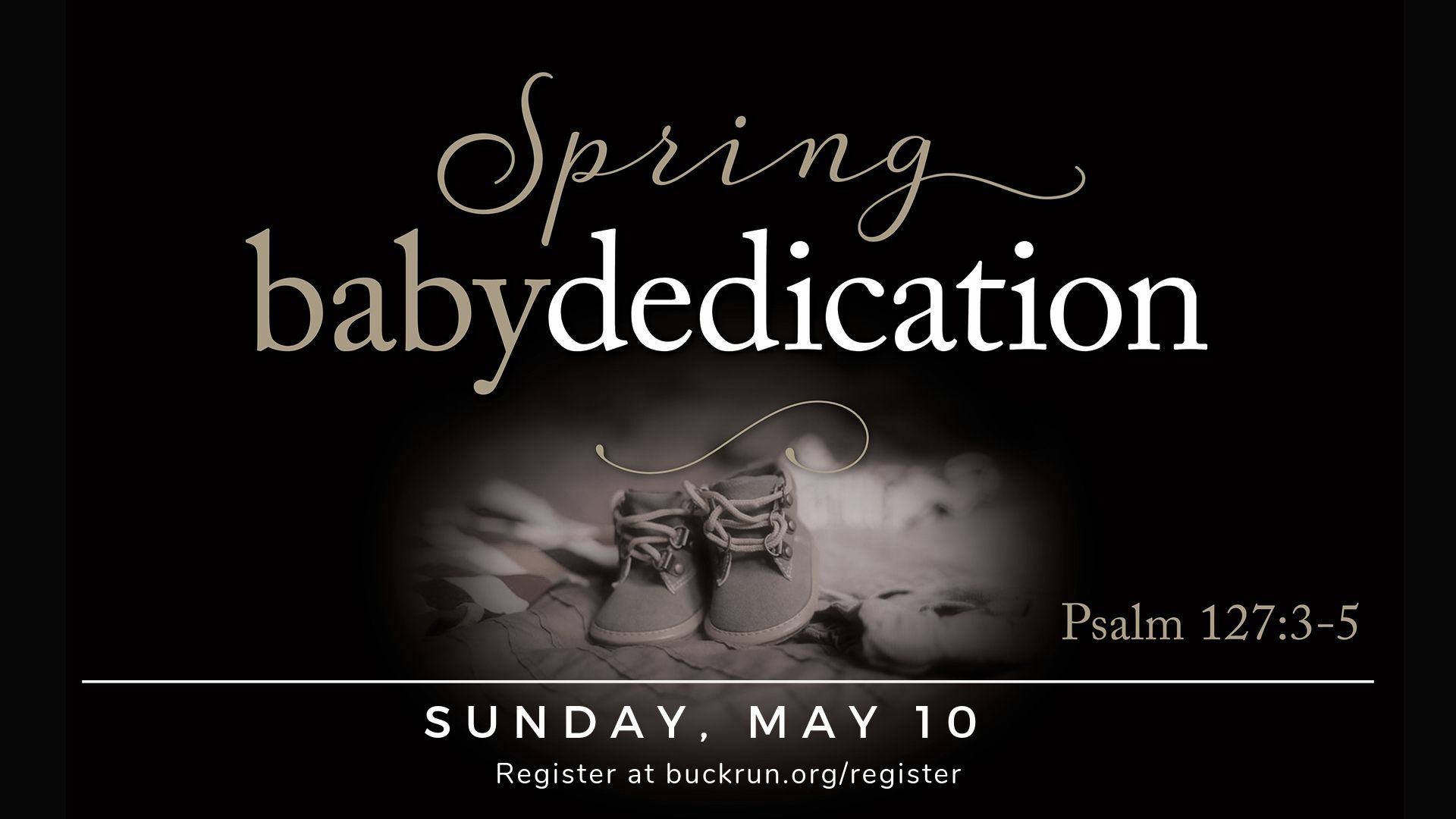Baby Dedication Spring Buck Run Baptist Church