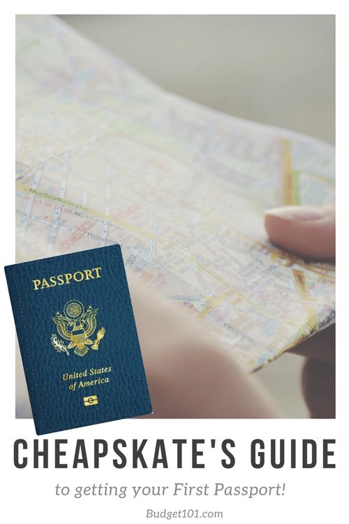 The Cheapskate's Guide to Getting Your First Passport