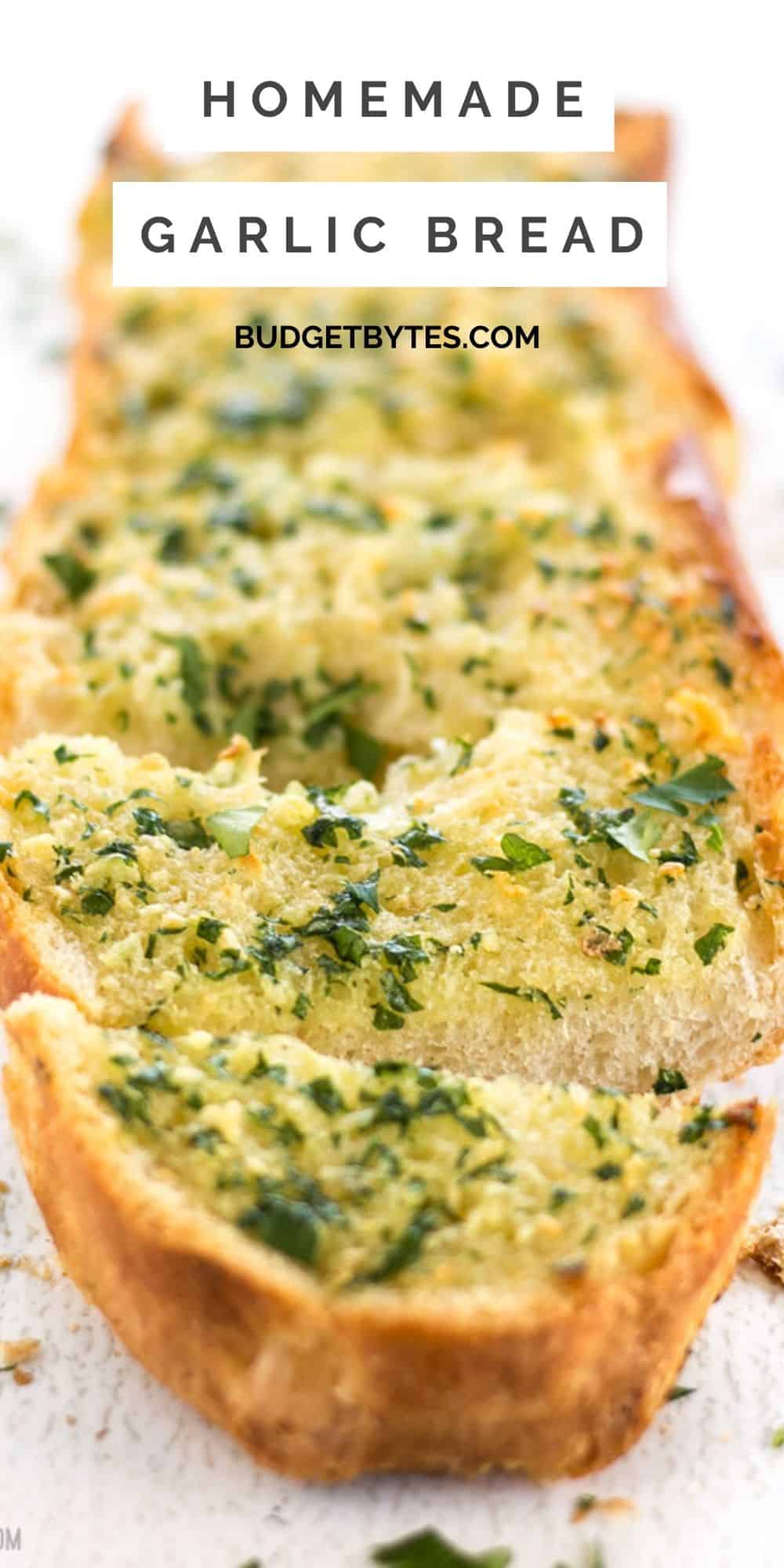 Homemade Garlic Bread Budget Bytes