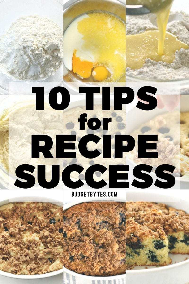 10 Tips for Recipe Success Budget Bytes