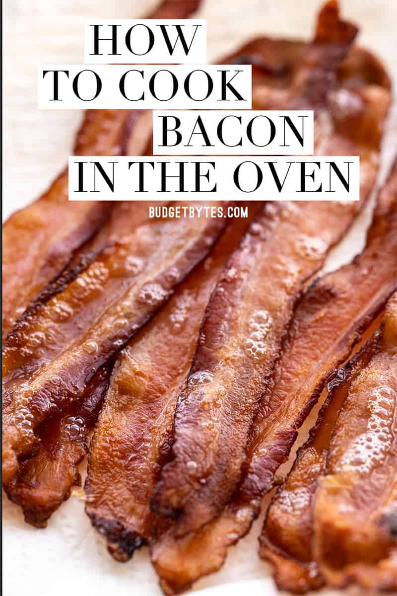 How to Cook Bacon in the Oven Easy and HandsFree! Budget Bytes