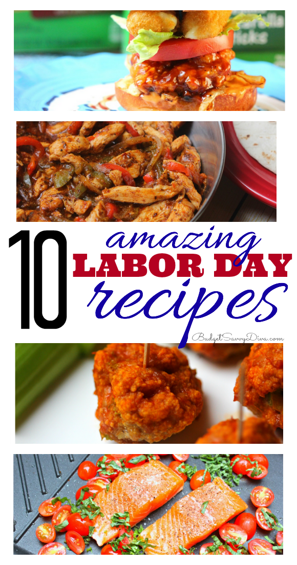 The Best Appetizers & Dishes For Labor Day! Budget Savvy Diva