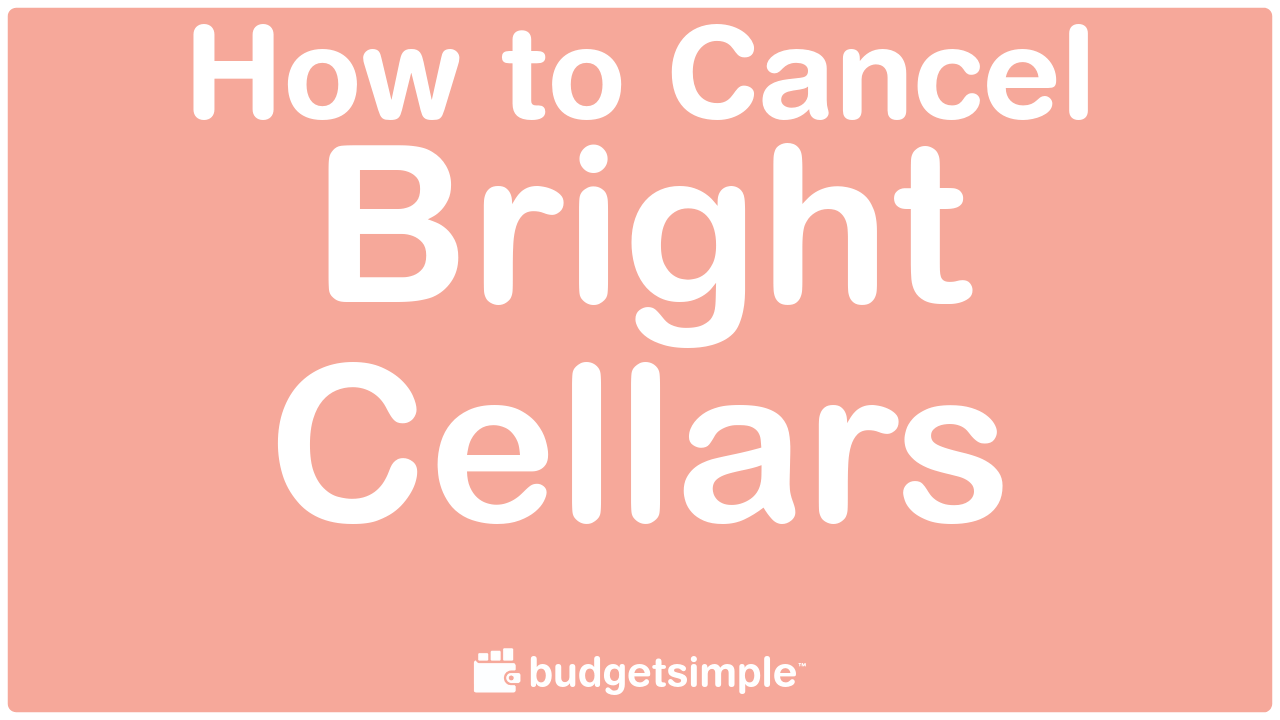How Easy Is It To Cancel Bright Cellars Bright Cellars Review We