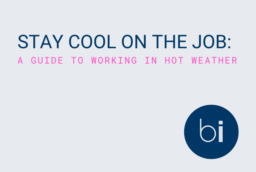 Stay Cool on the Job A Guide to Working in Hot Weather Build Insight