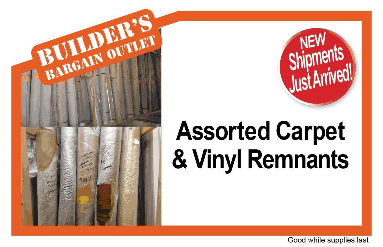 Ass't Carpet & Vinyl Remnants Builder's Bargain Outlet