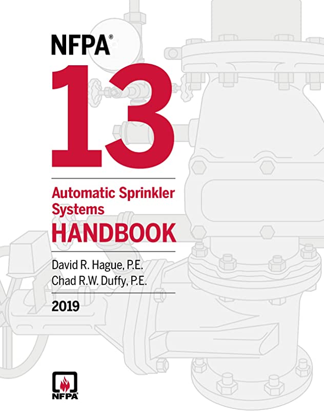 NFPA 13 Automatic Sprinkler Systems Handbook 2016 National Fire Protection Association, NFPA
